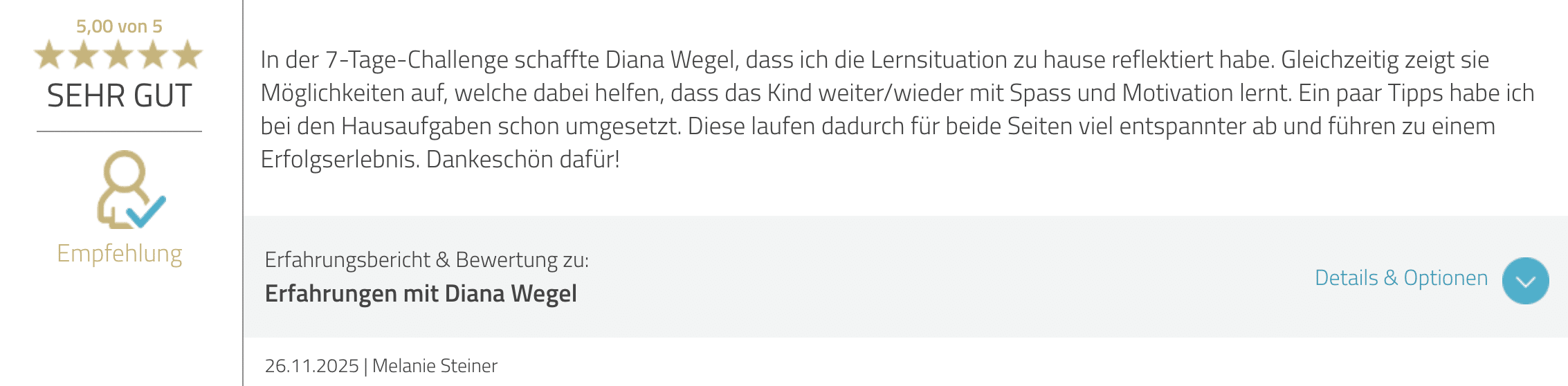 Text von Bewertung von Diana Wegel bei Proven Expert