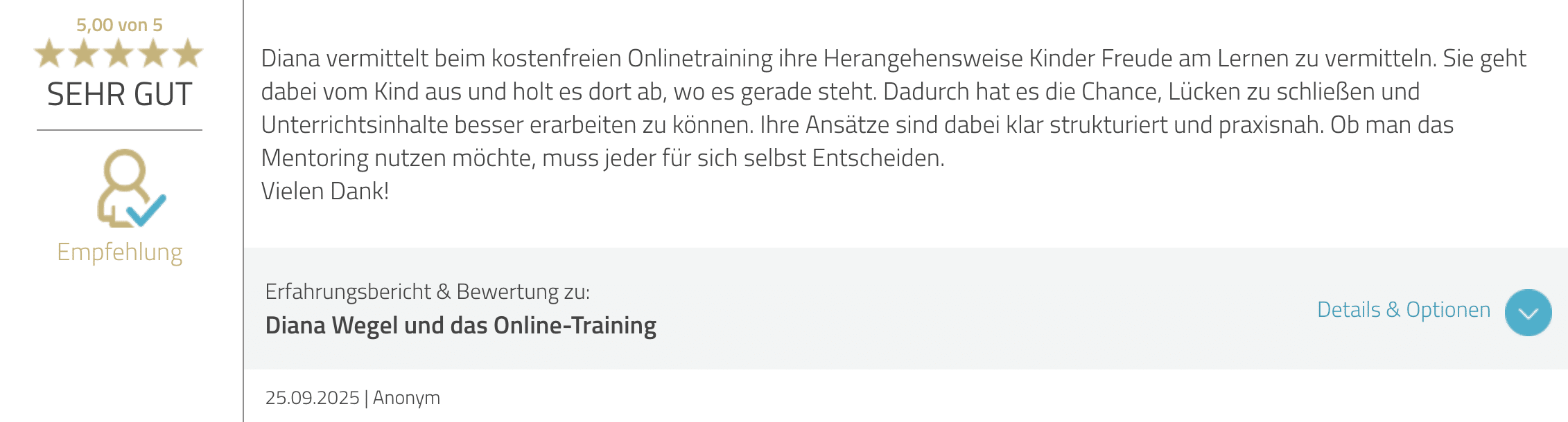 Text von Bewertung von Diana Wegel bei Proven Expert