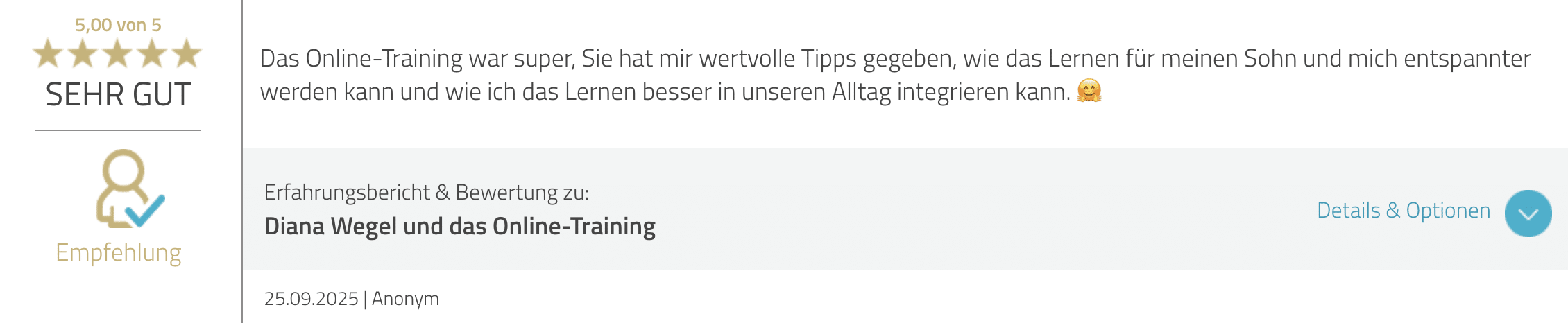 Text von Bewertung von Diana Wegel bei Proven Expert