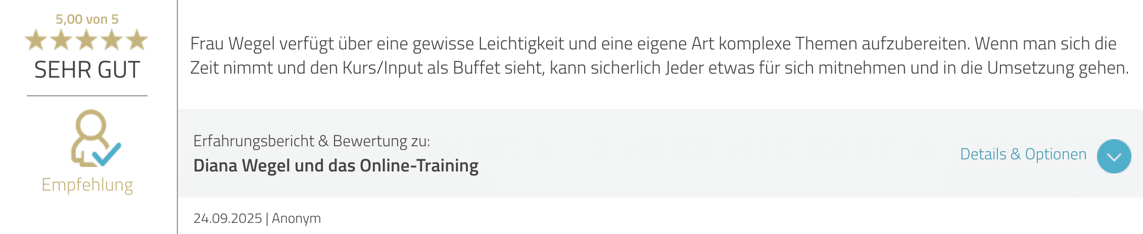 Text von Bewertung von Diana Wegel bei Proven Expert