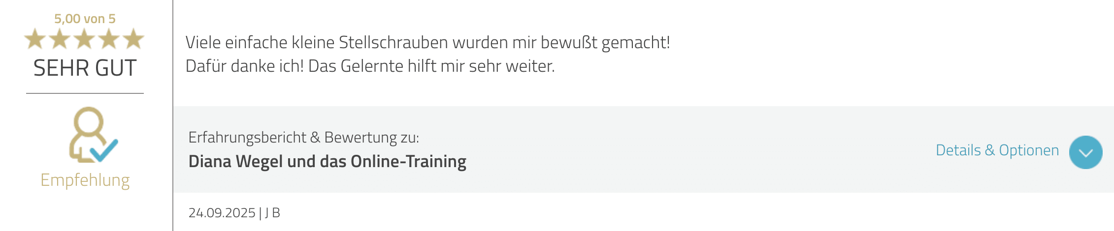 Text von Bewertung von Diana Wegel bei Proven Expert